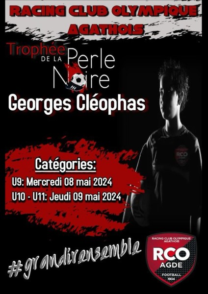 Tournoi de la Perle Noire : Georges Cléophas du 8 au 9 Mai 2024 à Agde