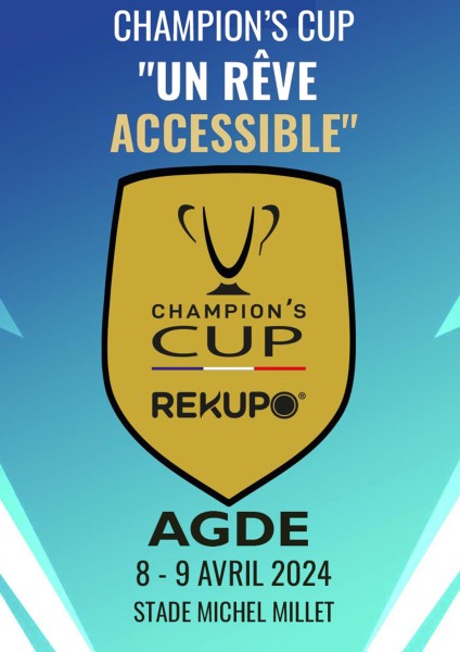 Champion's Cup 2024 à Agde, les 8 et 9 avril prochains