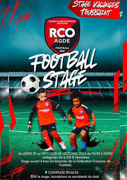 Du 20 au 24 octobre : stage de football de la Toussaint avec le RCO Agde
