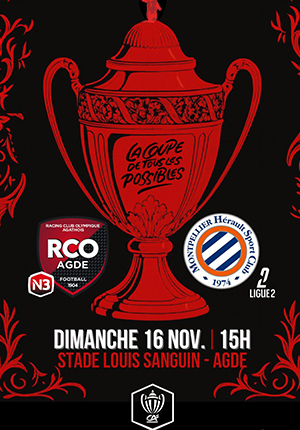 Coupe de France : le RCO Agde reçoit le MHSC pour le 7ᵉ tour !
